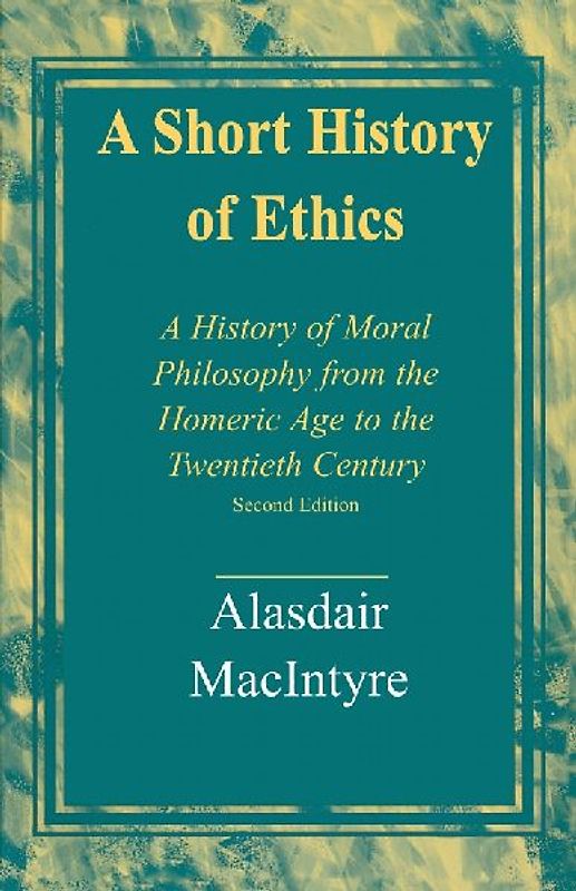 A Short History of Ethics
