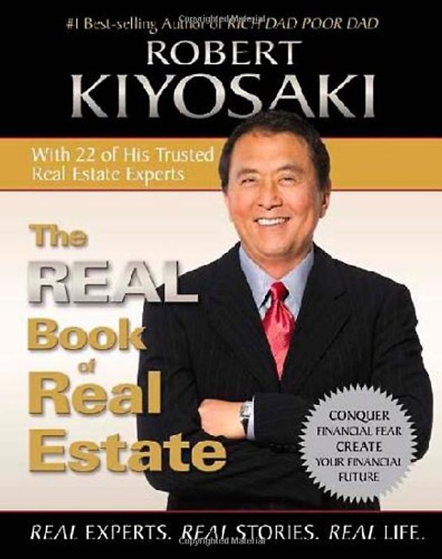 The Real Book of Real Estate - Robert T. Kiyosaki