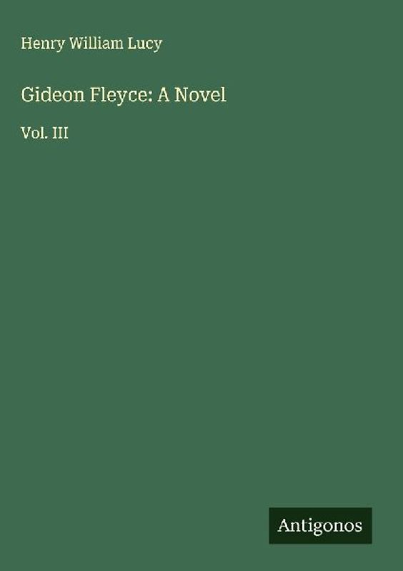 Gideon Fleyce: A Novel
