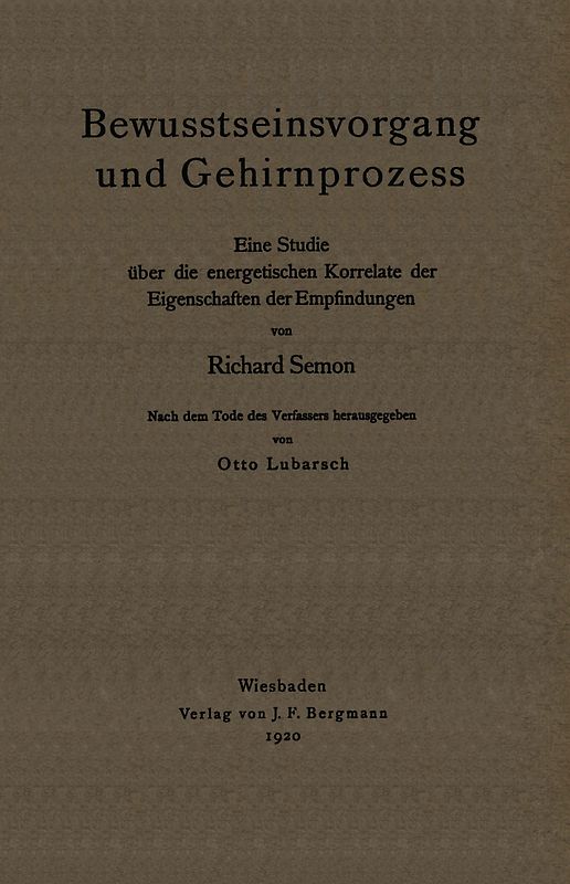 Bewusstseinsvorgang und Gehirnprozess