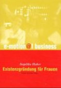 Existenzgründung für Frauen. Frauen gründen anders