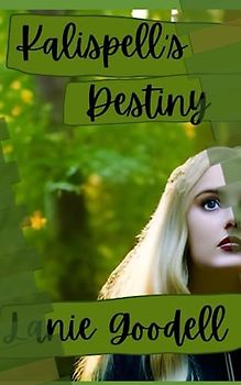 Kalispell's Destiny