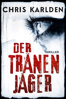 Der Tränenjäger