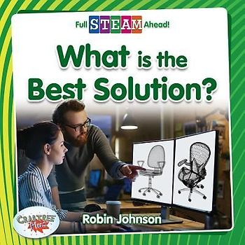 What Is the Best Solution?