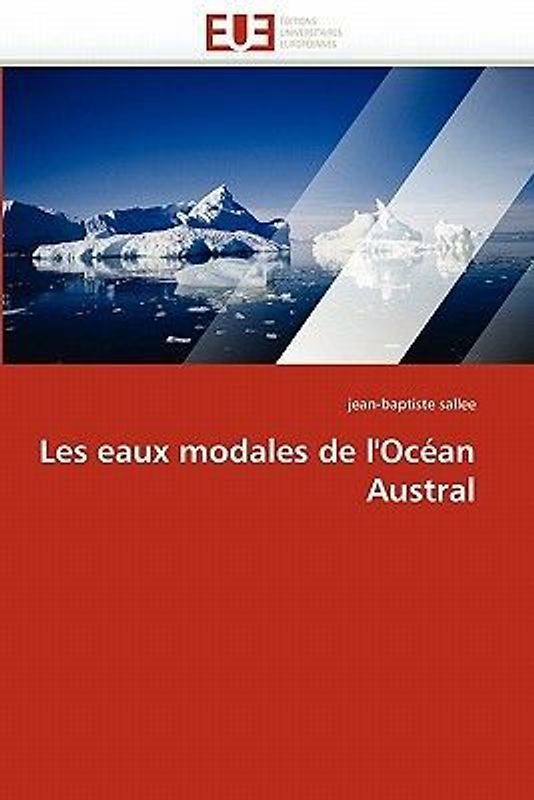 Les eaux modales de l''Océan Austral