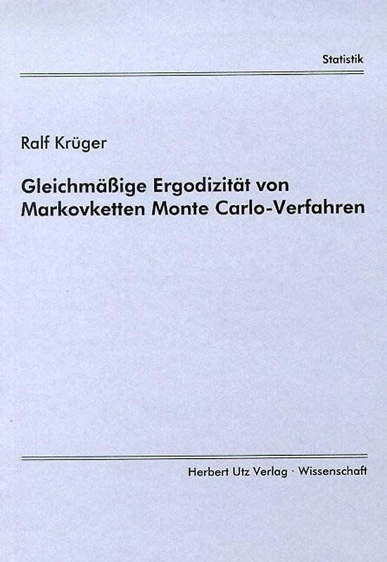 Gleichmässige Ergodizität von Markovketten Monte Carlo-Verfahren