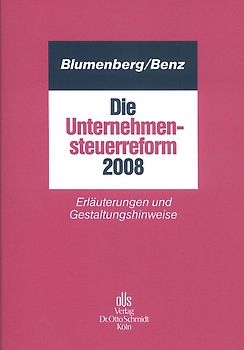 Die Unternehmensteuerreform 2008