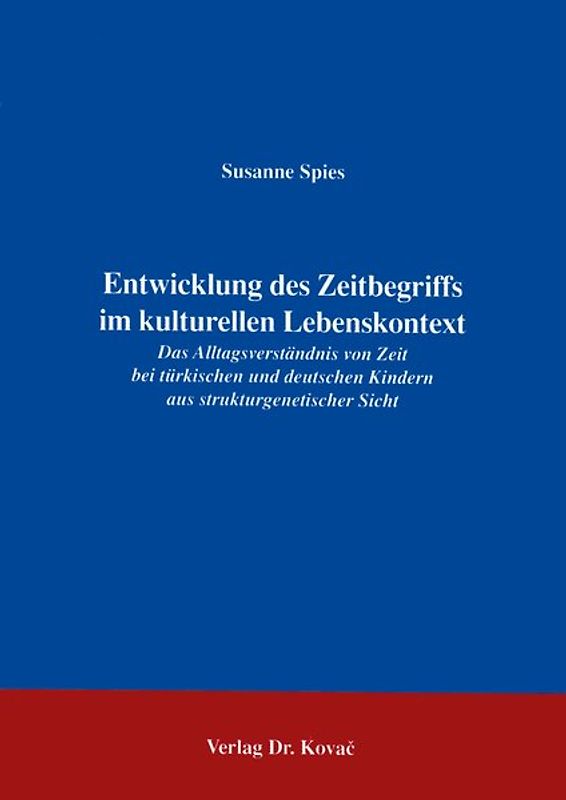 Entwicklung des Zeitbegriffs im kulturellen Lebenskontext
