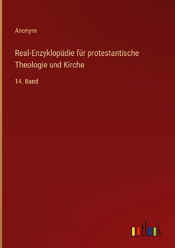 Real-Enzyklopädie für protestantische Theologie und Kirche