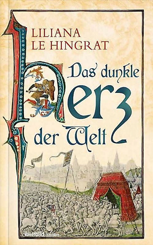 Das dunkle Herz der Welt - Liliana Le Hingrat