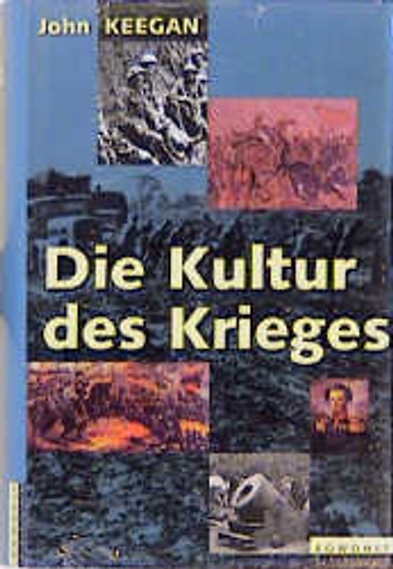 Die Kultur des Krieges