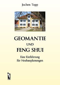 Geomantie und Feng Shui