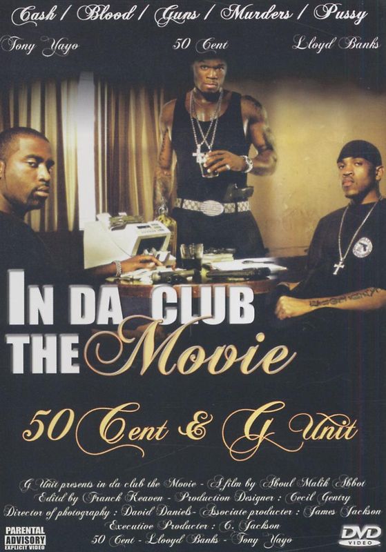 50 Cent & G-Unit - In da Club: The Movie