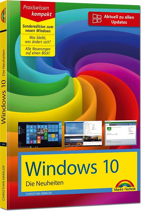 Windows 10 Sonderedition - Die Neuheiten zum brandaktuellem Update Anniversary