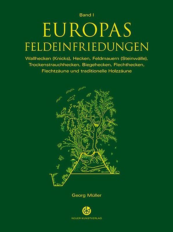 Europas Feldeinfriedungen