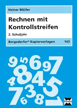 Rechnen mit Kontrollstreifen - 2. Klasse