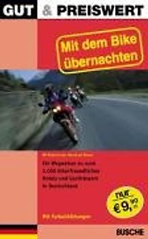 Gut & Preiswert - Mit dem Bike übernachten
