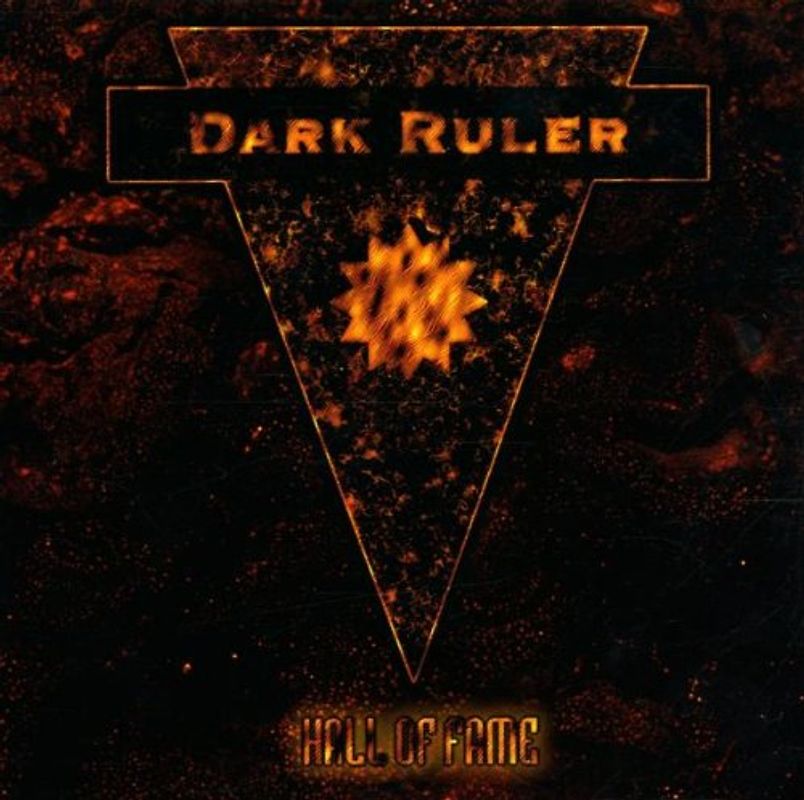 Dark Ruler - Hall of Fame