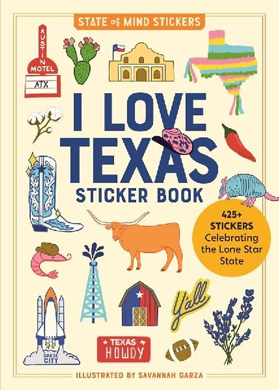 I Love Texas Sticker Book