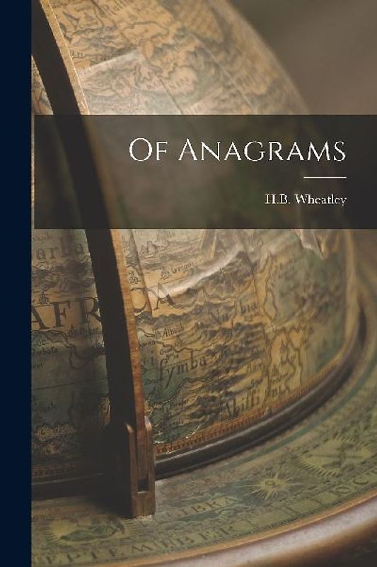 Of Anagrams