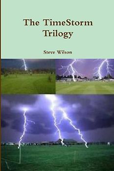 The TimeStorm Trilogy