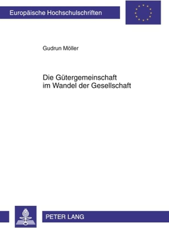 Die Guetergemeinschaft im Wandel der Gesellschaft