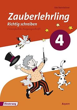 Zauberlehrling / Zauberlehrling - Ausgabe 2014 für Bayern. Ausgabe 2014 für Bayern / Arbeitsheft 4 VA