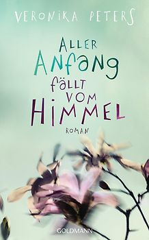 Aller Anfang fällt vom Himmel