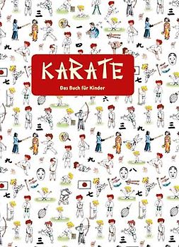 KARATE - Das Buch für Kinder