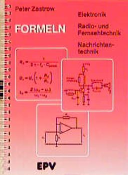 Formeln der Elektronik, der Radio- und Fernsehtechnik, der Nachrichtentechnik