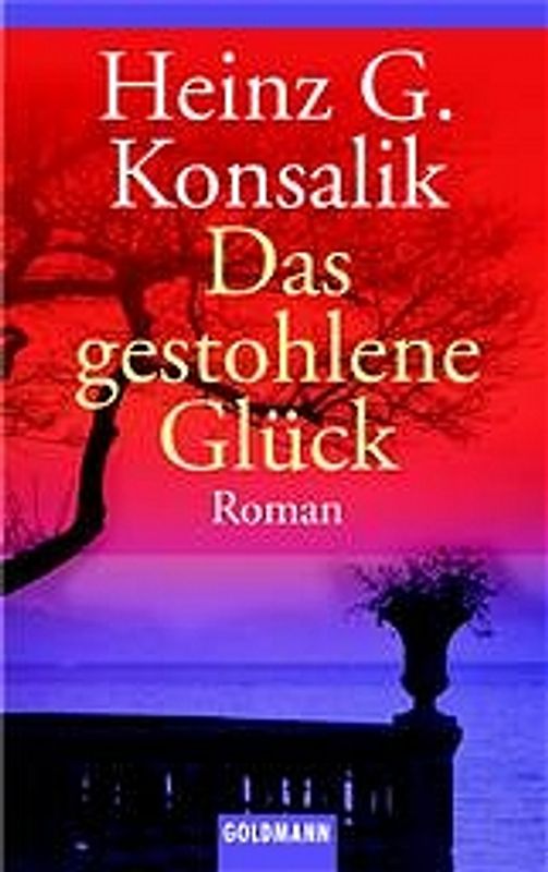 Das gestohlene Glück