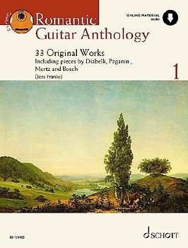 Romantic Guitar Anthology - Volume 1 33 Original Works Including Works by Diabelli, Paganini, Mertz and Bosch - Book/Online Audio