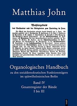 Organologisches Handbuch zu den sozialdemokratischen Funktionsträgern...