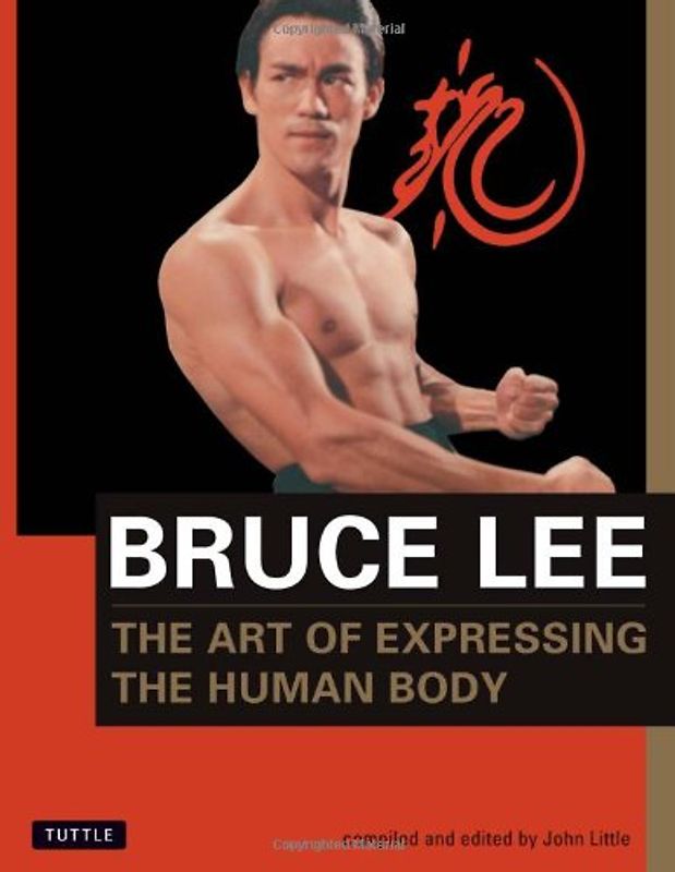 The Art of Expressing the Human Body (Bruce Lee Library)