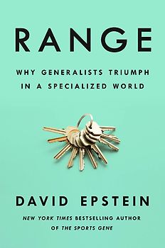 Range - Why Generalists Triumph in a Specialized World