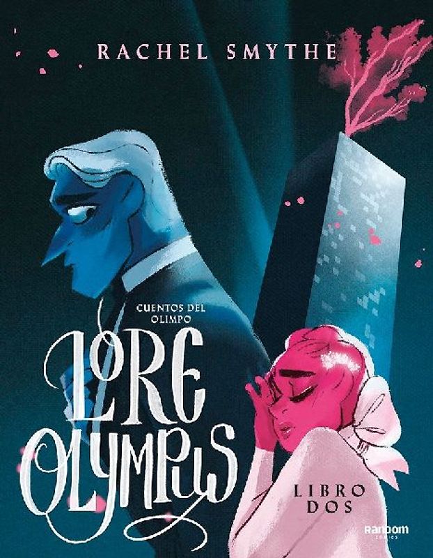 Lore Olympus. Cuentos del Olimpo / Lore Olympus: Volume Two