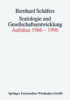 Soziologie und Gesellschaftsentwicklung
