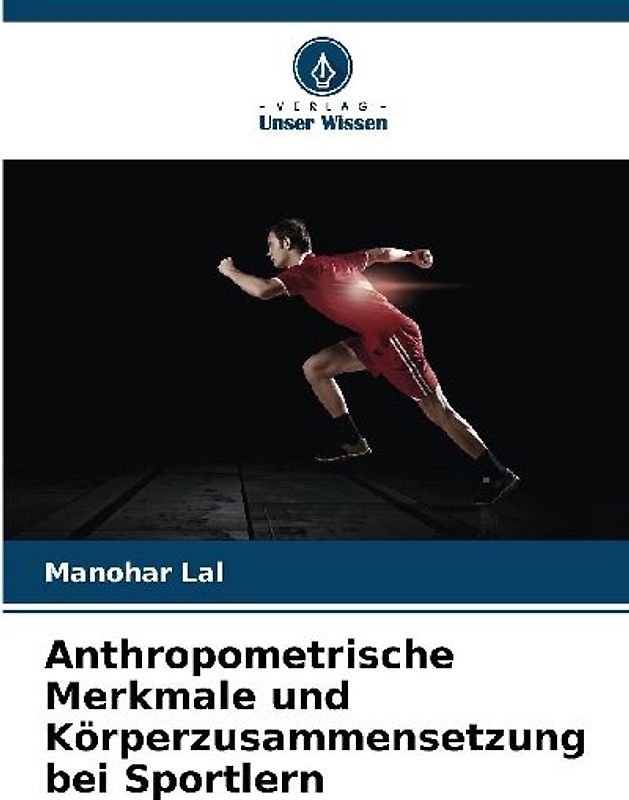 Anthropometrische Merkmale und Körperzusammensetzung bei Sportlern