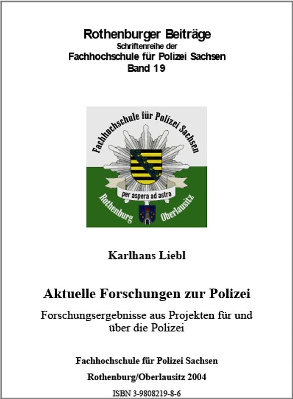 Aktuelle Forschungen zur Polizei