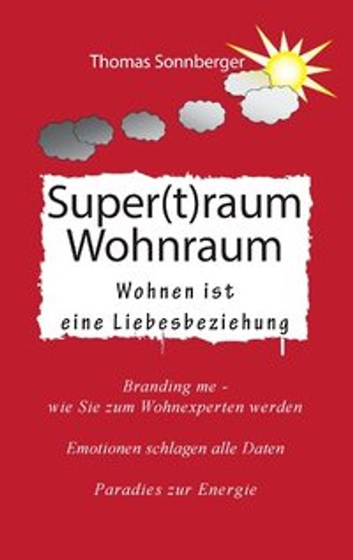 Supertraum Wohnraum. Die magische Wohnung, guter Schlaf
