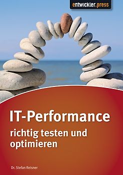 IT-Performance richtig testen und optimieren
