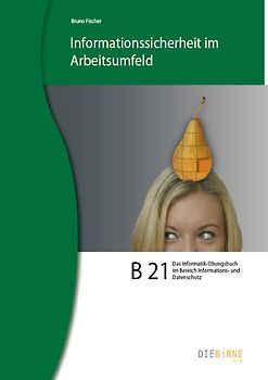Informationssicherheit im Arbeitsumfeld