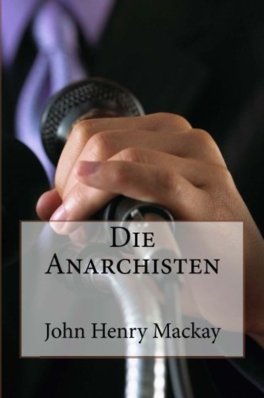 Die Anarchisten