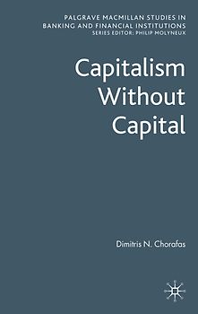 Capitalism Without Capital