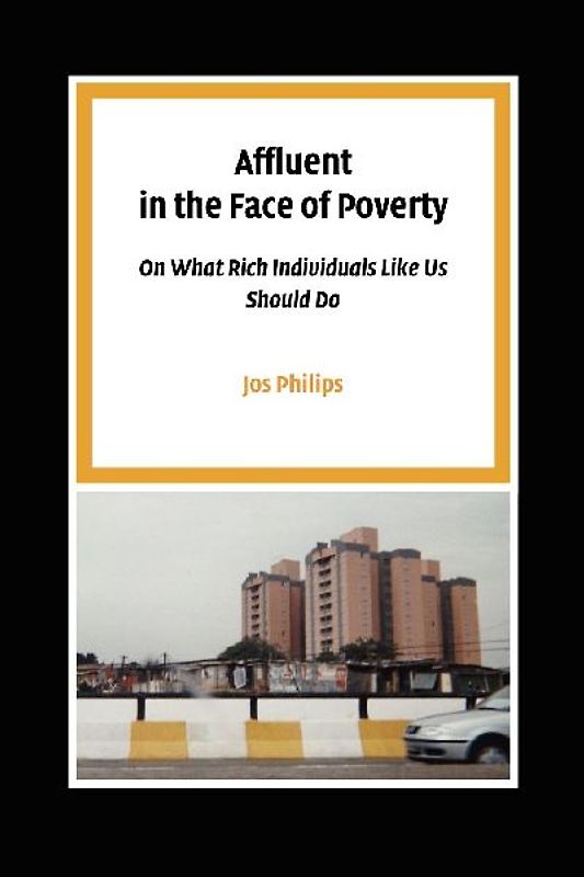 Affluent in the Face of Poverty