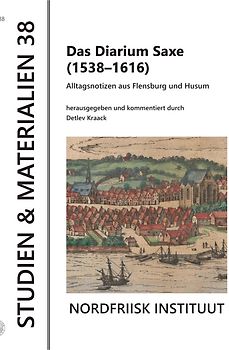 Das Diarium Saxe (1538-1616)