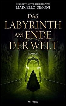 Das Labyrinth am Ende der Welt