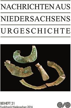 Nachrichten aus Niedersachsens Urgeschichte
