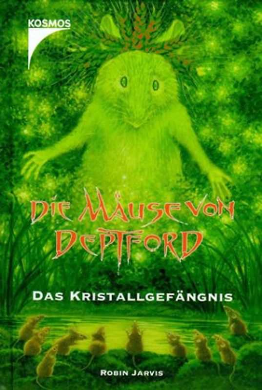Die Mäuse von Deptford - Das Kristallgefängnis