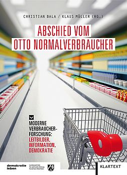Abschied vom Otto Normalverbraucher